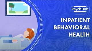 Inpatient Behavioral Health [upl. by Lupee]