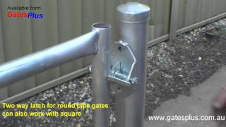 Gate Latch 2 way for round pipe and square [upl. by Underwood]