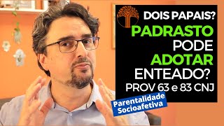 Parentalidade Socioafetiva  Provimento 63 e 83 CNJ na prática [upl. by Atik56]